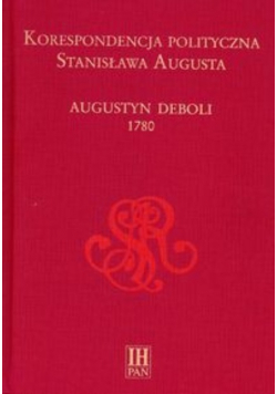 Korespondencja polityczna Stanisława Augusta autograf Zielińskiej i Danilczyka