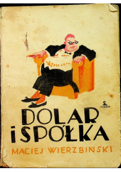 Dolar i spółka 1925 r.