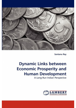 Dynamic Links Between Economic Prosperity and Human Development