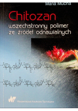 Chitozan wszechstronny polimer ze źródeł odnawialnych