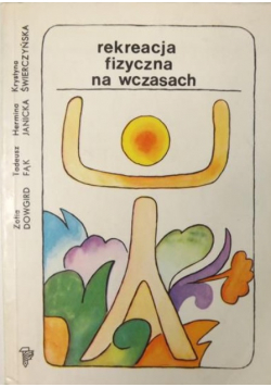 Rekreacja fizyczna na wczasach