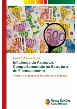 Influência de Aspectos Comportamentais na Estrutura de Financiamento