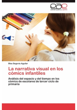 La Narrativa Visual En Los Comics Infantiles