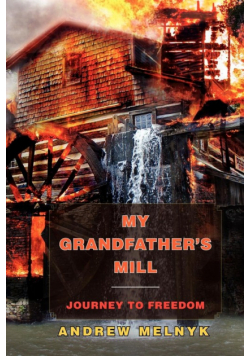 My Grandfather's Mill