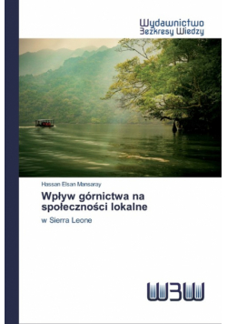 Wpływ górnictwa na społeczności lokalne