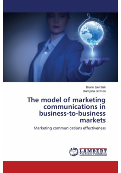 The model of marketing communications in business-to-business markets