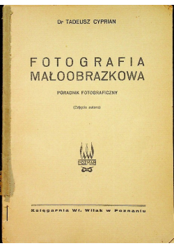 Fotografia małoobrazkowa poradnik fotograficzny 1946 r.