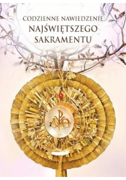 Codzienne nawiedzenie Najświętszego Sakramentu