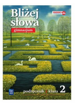 J.Polski GIM 2 Bliżej słowa Podr. w.2016 WSIP