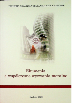 Ekumenia A Współczesne Wyzwania Moralne, Kałużny