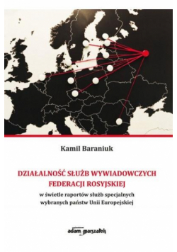 Działalność służb wywiadowczych..