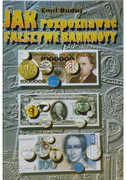 Jak rozpoznać fałszywe banknoty