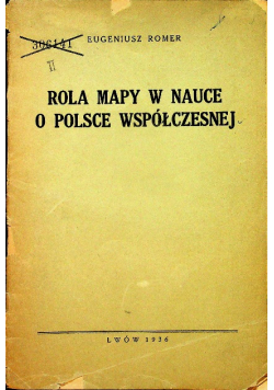 Rola mapy w nauce o Polsce współczesnej 1936 r.