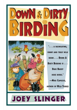 Down & Dirty Birding