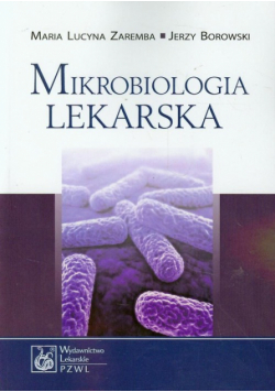 Zaremba Maria Lucyna  - Mikrobiologia lekarska