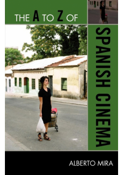 The A to Z of Spanish Cinema