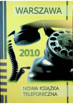 Nowa książka telefoniczna  Warszawa 2010