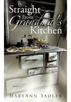 Straight from Grandma's Kitchen