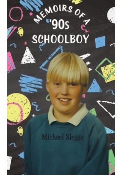 Memoirs of a '90s Schoolboy