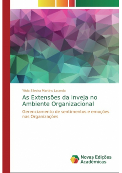 As Extensões da Inveja no Ambiente Organizacional