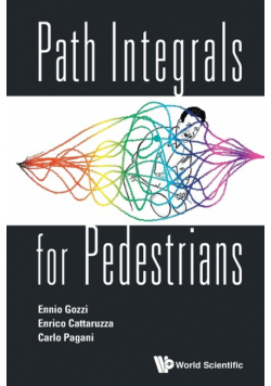 Path Integrals for Pedestrians