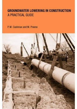 Groundwater Lowering in Construction A Practical Guide