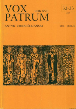 Vox Patrum rok XVII Antyk Chrześcijański 32 do 33