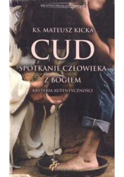 Cud spotkanie człowieka z Bogiem