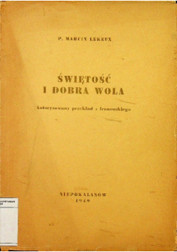 Świętość i dobra wola 1949 r.