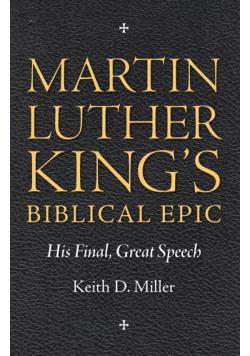 Martin Luther King S Biblical Epic