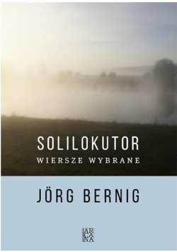 Solilokutor Wiersze wybrane