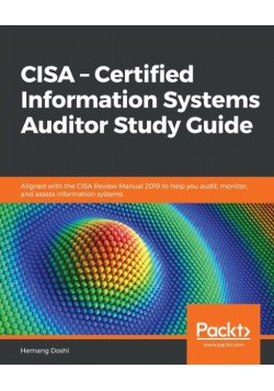 CISA - Certified Information Systems Auditor Study Guide