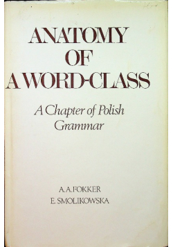 Anatomy of a word class