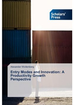 Entry Modes and Innovation