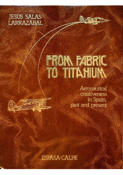 From fabric to titanium