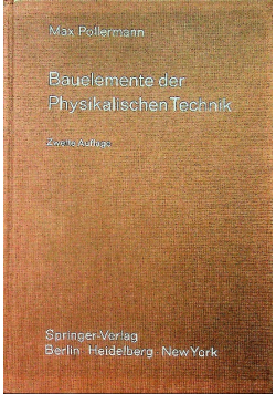Bauelemente der Physikalischen Technik