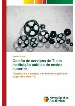 Gestão de serviços de TI em instituição pública de ensino superior
