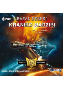Rubieże Imperium T.1 Kraniec nadziei audiobook
