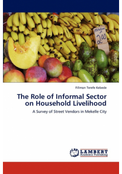 The Role of Informal Sector on Household Livelihood