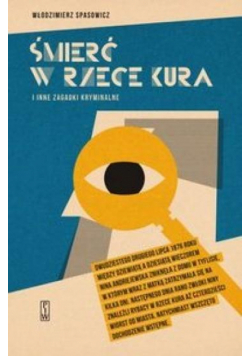 Śmierć w rzece Kura i inne zagadki kryminalne
