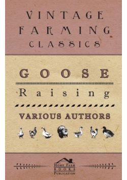 Goose Raising