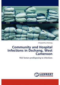 Community and Hospital Infections in Dschang, West Cameroon