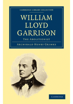 William Lloyd Garrison