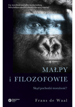 Małpy i filozofowie Skąd pochodzi