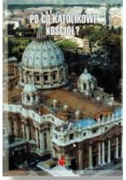 Po co katolikowi kościół