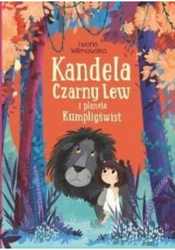 Kandela, Czarny Lew i planeta Kumpligświst