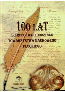100 lat Oddziału Towarzystwa Naukowego Płockiego