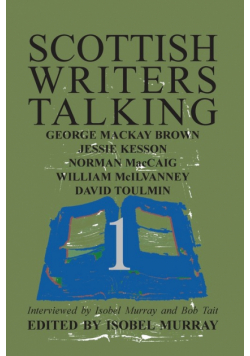 Scottish Writers Talking 1