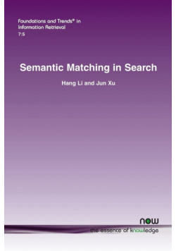 Semantic Matching in Search