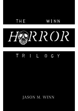 The Winn Horror Trilogy